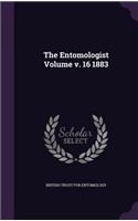 The Entomologist Volume V. 16 1883