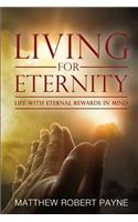 Living for Eternity