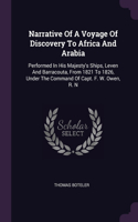 Narrative Of A Voyage Of Discovery To Africa And Arabia