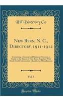 New Bern, N. C., Directory, 1911-1912, Vol. 3