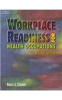 Workplace Readiness for Health Occupations