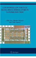 Low-Power Low-Voltage Sigma-Delta Modulators in Nanometer CMOS