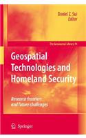 Geospatial Technologies and Homeland Security