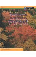 Living in a Temperate Deciduous Forest