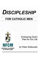 Discipleship for Catholic Men
