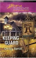 Keeping Guard