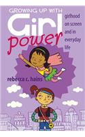 Growing Up With Girl Power