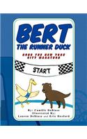 Bert The Runner Duck