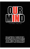 Our Mind