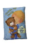 Cuddle Up Teddy: A Soft and Snuggly Pillow Book