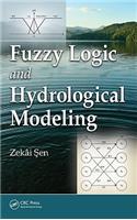 Fuzzy Logic and Hydrological Modeling