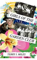 Girls of the Garden Club