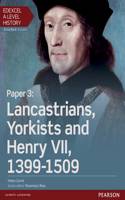 Edexcel A Level History, Paper 3: Lancastrians, Yorkists and Henry VII 1399-1509 Student Book + ActiveBook: (Edexcel GCE History 2015)