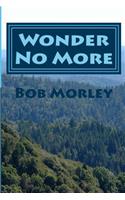 Wonder No More