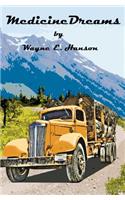 Medicine Dreams