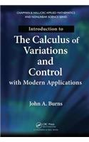 Introduction to the Calculus of Variations and Control with Modern Applications