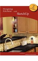 Designing Kitchens with Sketchup