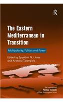 The Eastern Mediterranean in Transition