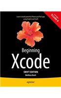 Beginning Xcode: Swift Edition