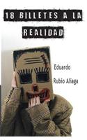 18 Billetes a la Realidad