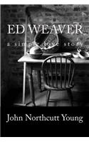 Ed Weaver