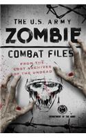 The U.S. Army Zombie Combat Files