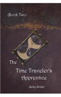 Time Traveler's Apprentice Book Two