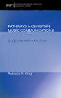 Pathways in Christian Music Communication