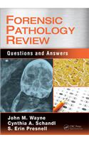 Forensic Pathology Review