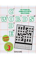 Large Print Code Words Volume 3: 100 Puzzles, Complete With Solutions(Code Words)