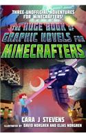 The Huge Book of Graphic Novels for Minecrafters