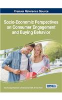 Socio-Economic Perspectives on Consumer Engagement and Buying Behavior