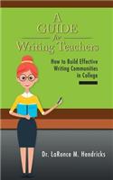 Guide for Writing Teachers