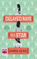 Delayed Rays of a Star