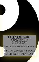 Files of Karl Vincent # 2 Digest: Karl Vincent Vampire Hunter