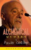 Alchemical Quotes of Paulo Coelho