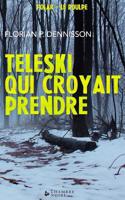 Teleski Qui Croyait Prendre: Le Poulpe