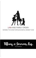 Law and Family Order