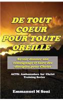 De Tout Coeur Pour Toute Oreille