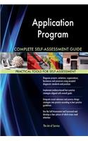 Application Program Complete Self-Assessment Guide