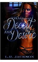 Deceit & Desire
