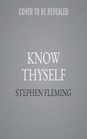 Know Thyself Lib/E