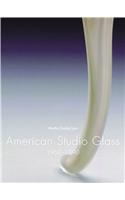 American Studio Glass 1960-1990