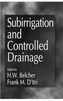Subirrigation and Controlled Drainage
