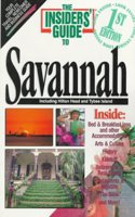 The Insiders' Guide to Savannah