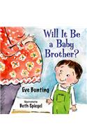 Will It Be a Baby Brother?