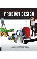 Deconstructing Product Design