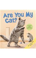 Are You My Cat?