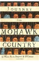 Journey Into Mohawk Country