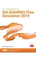 An Introduction to SOLIDWORKS Flow Simulation 2019